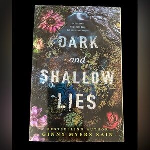 Dark and Shallow Lies Novel by Ginny Myers Sain